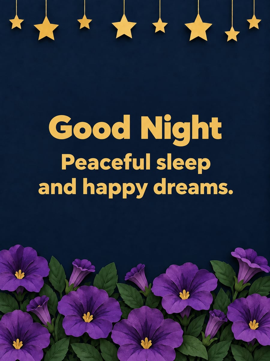 Good Night greeting image: band of paper-cut purple petunias with pale gold centers under small gold paper stars. It says “Good Night” and “Peaceful sleep and happy dreams.”