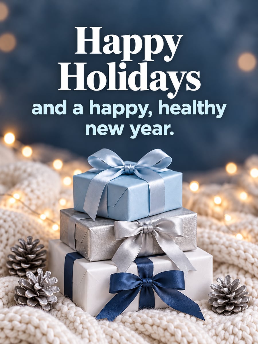 Holiday greeting image: gift boxes, knit blanket, string lights, pine cones. It says “Happy Holidays” and “and a happy, healthy new year.”