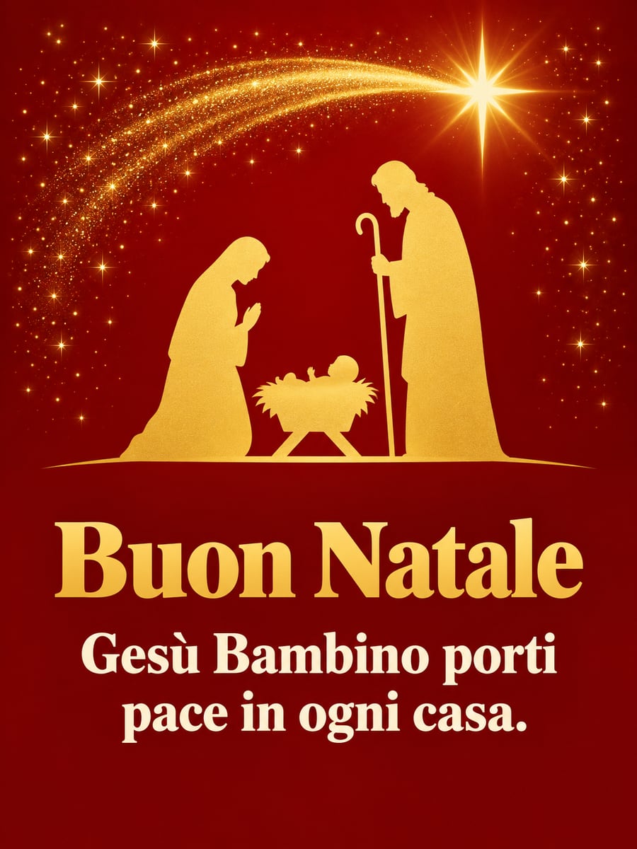 Immagine di Natale con la scritta «Buon Natale» e «Gesù Bambino porti pace in ogni casa.» – sagoma della Sacra Famiglia, Gesù Bambino, stella cometa